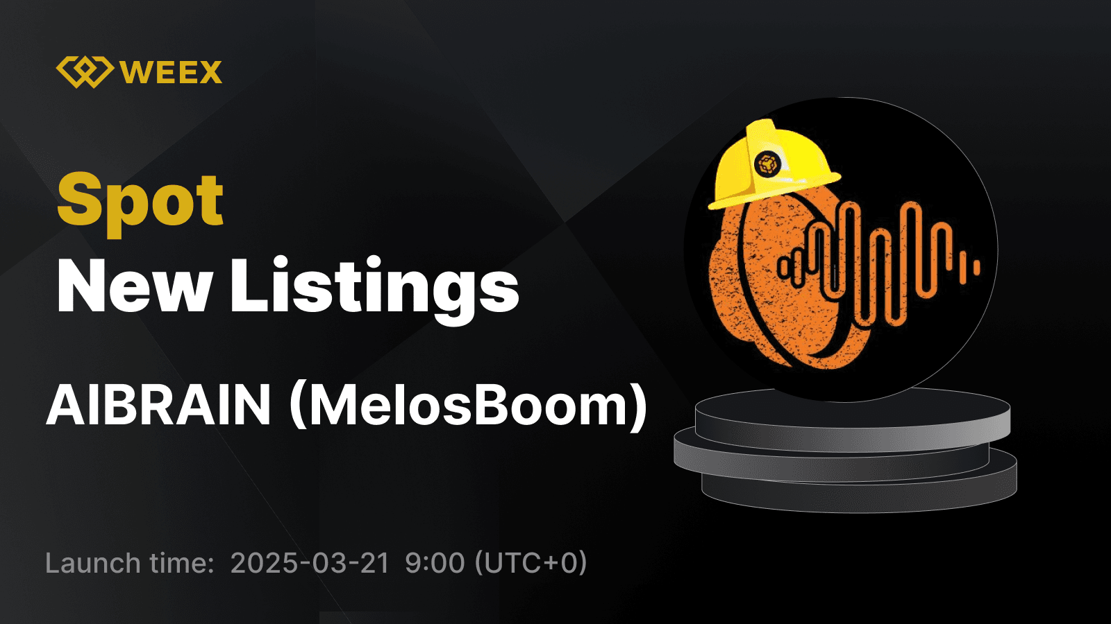 MelosBoom (AIBRAIN) 现已在 WEEX 上市 - AIBRAIN USDT 交易开始