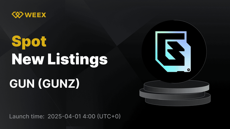 GUNZ (GUN) 在 WEEX Spot 上市，GUN USDT 交易对现已开放