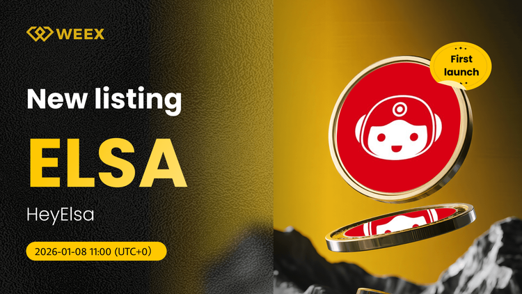 ELSA USDT现货交易开盘： HeyElsa (ELSA) Coin Lists on WEEX